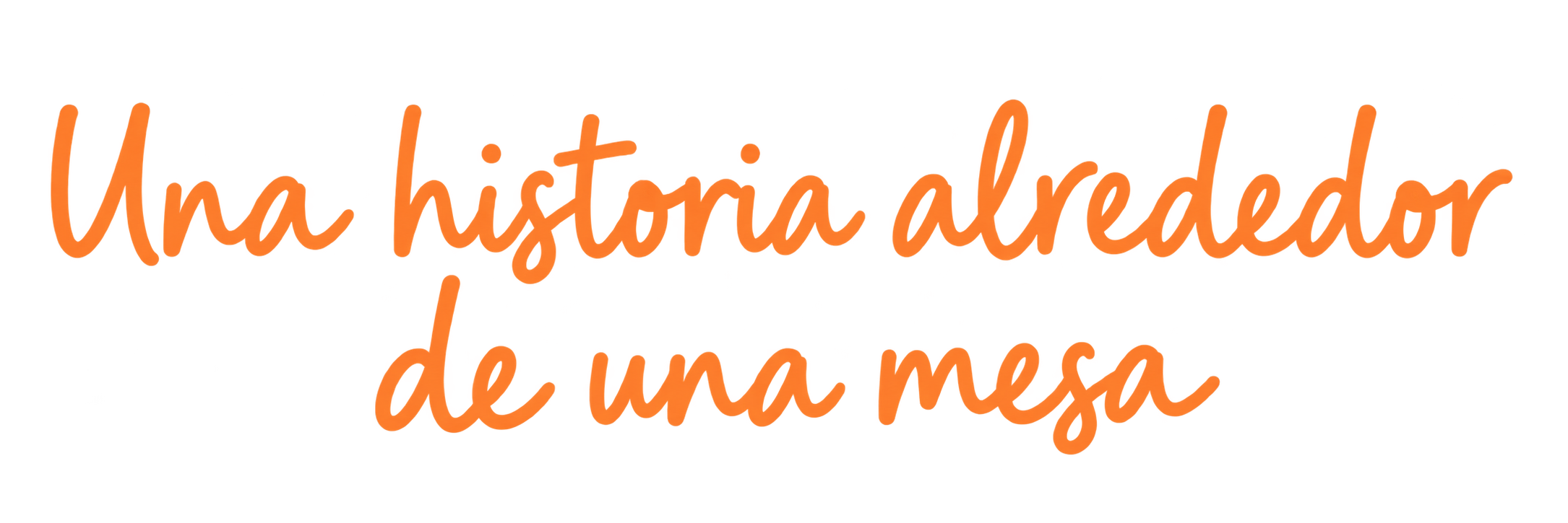 Una historia alrededor de una mesa